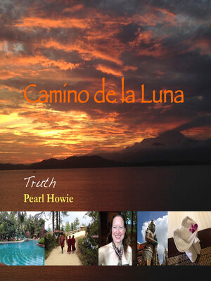 cover image of Camino de la Luna--Truth